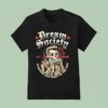 Dream Society Standing And Fight To The Sun Est Mmvii Skeleton T Shirt
