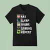 Eat Sleep Anime Gaming Repeat Gamer T Shirt
