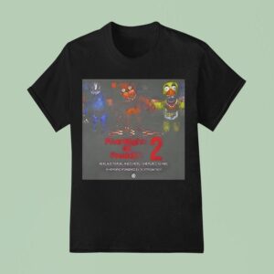 Five Nights At Freddy S No Place To Fuel And Exactly One Place T Shirt