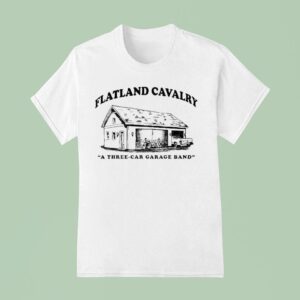 Flatland Cavalry A Three Car Garage Band House T Shirt