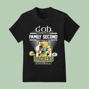 God First Family Second Then Green Bay Packers Masco T Shirt