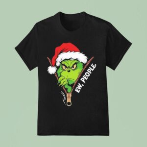 Grinch Ew People Christmas Green Monster Graphic T Shirt