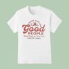Hayes Carll Thank God For Good People Thank God For Being Kind Pangolin T Shirt