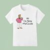 Hi I M Troy Mcclure T Shirt