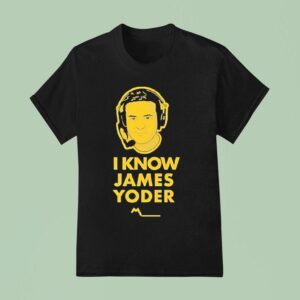I Know James Yoder Michigan Wolverines Game T Shirt