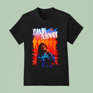 I M In A Band Stonewash T Shirt