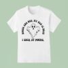 I Suck At Poems Roses Are Red My Dad Is Dead Ghos T Shirt
