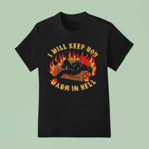 I Will Keep You Warm In Hell Satan Sofa Flames T Shirt