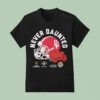 Indiana Hoosiers Never Daunted Rose Bowl Game T Shirt