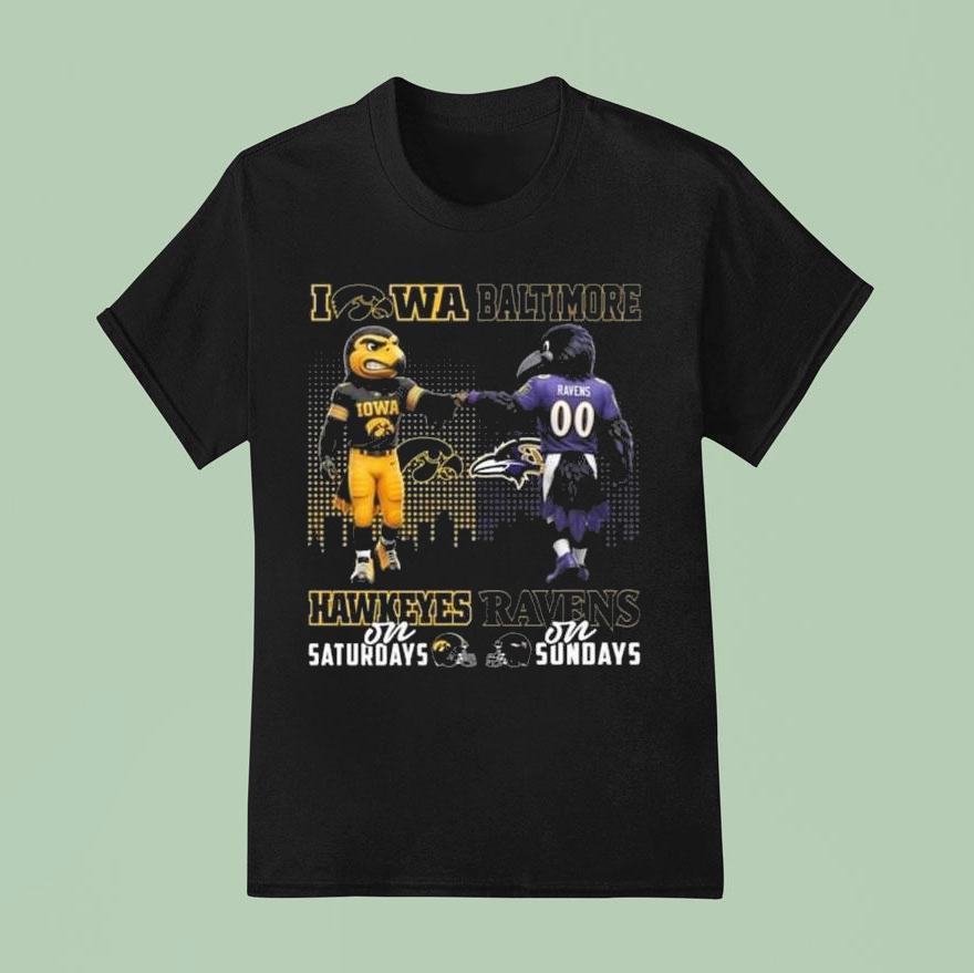 Iowa Hawkeyes On Saturdays X Baltimore Ravens On Sundays Mascot T Shirt
