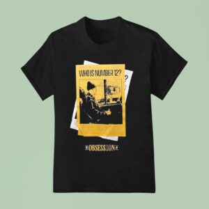 Jake Laravia Who Is Number Obsession T Shirt