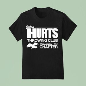 Jalen Hurts Throwing Club Philadelphia Eagles Pa Chapter T Shirt