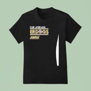 James Madison Dukes Football Not Your Average Underdogs T Shirt
