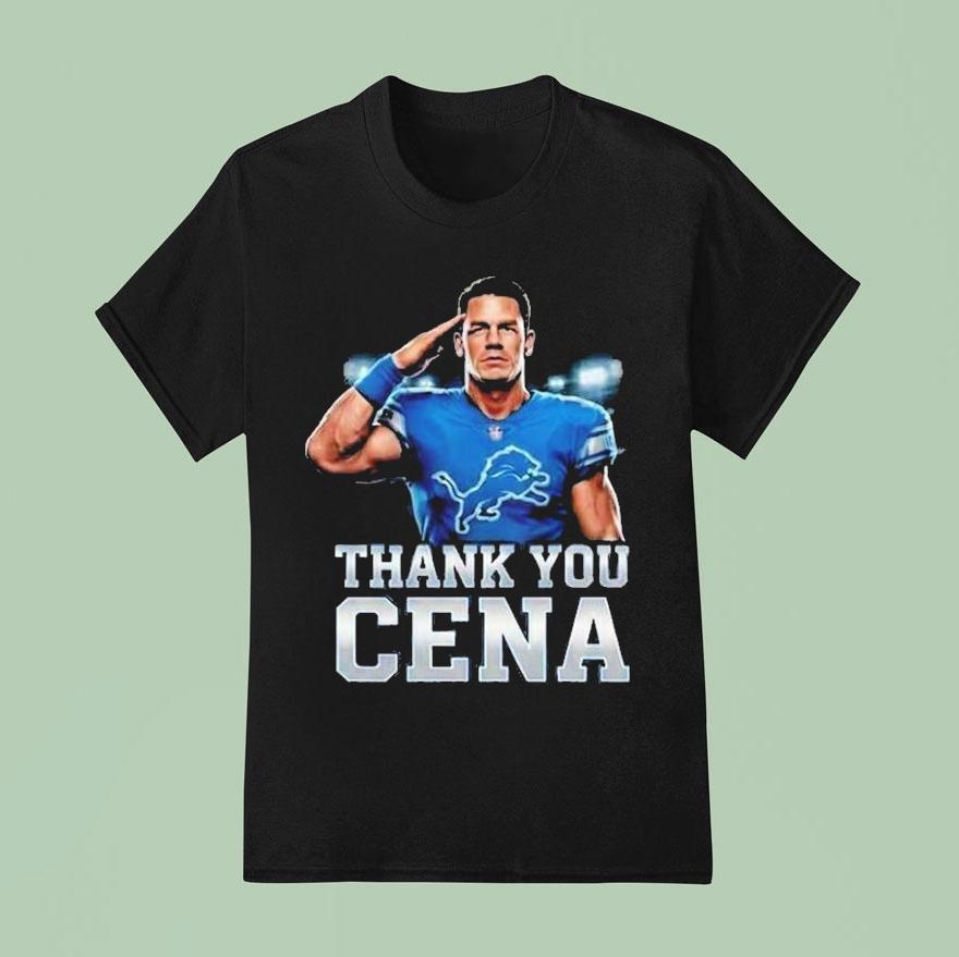 John Cena X Detroit Lions Nfl Thank You Cena Wwe Legend Final Match December Retirement Tour T Shirt