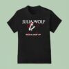 Julia Wolf Rogue Pop Up Tour T Shirt
