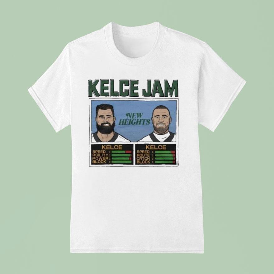 Kelce Jam Jason And Travis New Heights T Shirt