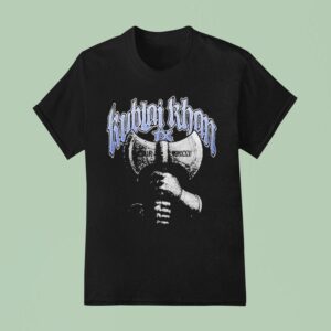 Kublai Khan Tx Axe Hands T Shirt