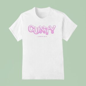 Lambrini Girls Cunty T Shirt