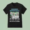 Legends Never Die Philadelphia Eagles Walking Abbey Road Signaturs T Shirt