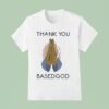 Lil B Thank You Basedgod Praying T Shirt