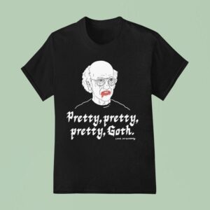 Lukey Mcgarry Pretty Pretty Pretty Goth T Shirt