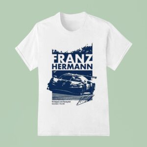 Max Verstappen Franz Hermann Racing Test Deutschland Mai F T Shirt