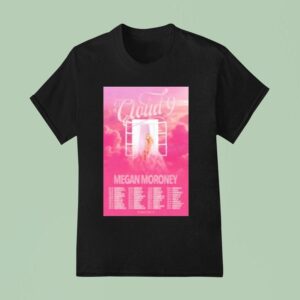 Megan Moroney The Cloud Tour Dates T Shirt