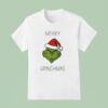 Merry Christmas Grinchmas T Shirt