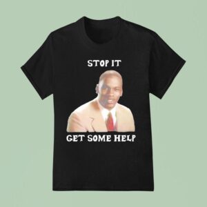 Michael Jordan Stop It Get Some Help T Shirt