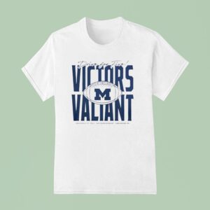 Michigan Football Drive For Five Victors Valian T Shirt