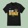 Milwaukee Brewers Mlb Postseason We Are So Back Nl Central Division Champions Nike T Shirt