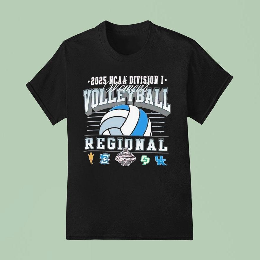 Ncaa Division I Women S Volleyball Regionals Arizona State Creighton Bluejays Cal Poly Kentucky T Shirt