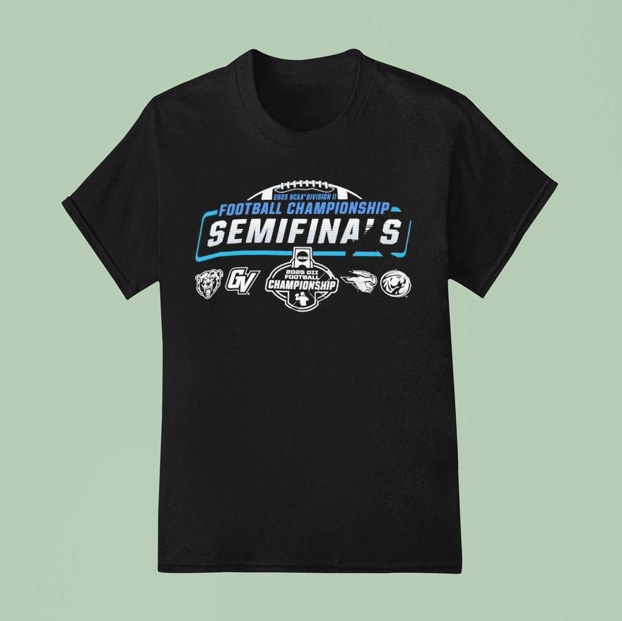 Ncaa Division Ii Football Champions Semifinals T Shirt
