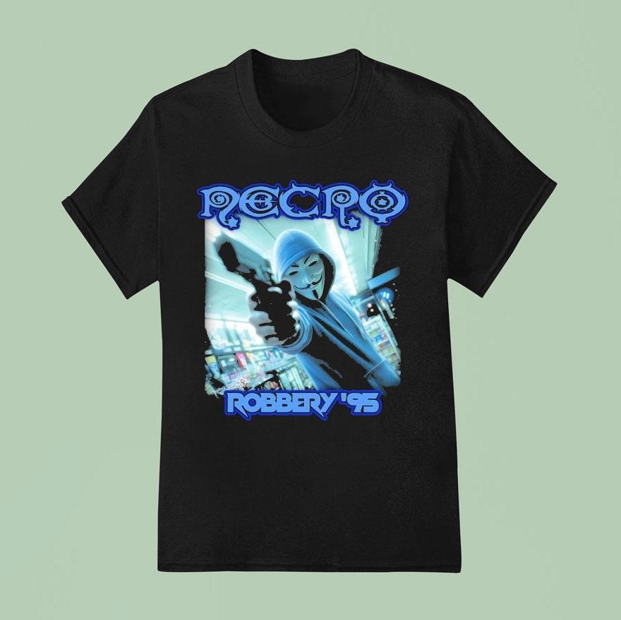 Necro Robbery Bodega Hacker T Shirt