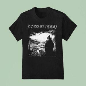 Need Sloppy Grim Reaper Metal T Shirt
