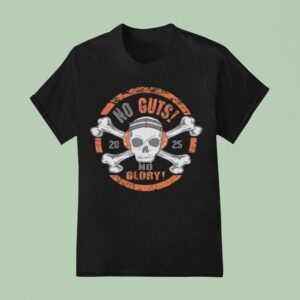 No Guts No Glory T Shirt