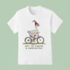 Off To Cause A Kerfuffle Goose Riding A Bicycle T Shirt
