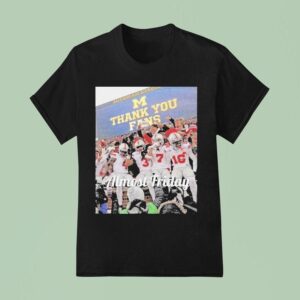 Ohio State Buckeyes Almost Friday Thank You Fans T Shirt