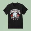 Ohio State Buckeyes Cfp Quarterfinal At The Rose Bowl Game Presented By Prudential Champions T Shirt