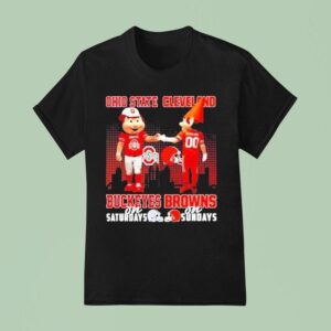 Ohio State Buckeyes On Saturdays Vs Cleveland Browns On Sundays Mascot Skyline T Shirt