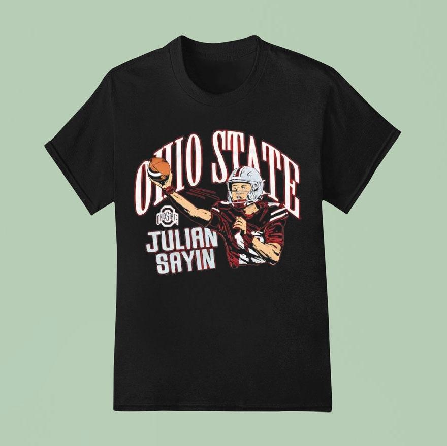Ohio State Julian Sayin Homage To Osu T Shirt