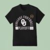 Oklahoma Sooners College Football Playoff Touchdown Glory T Shirt