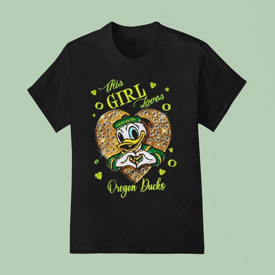 Oregon Ducks This Girl Loves Oregon Ducks True Love T Shirt