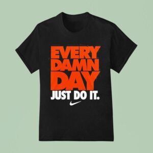 Oregon State Beavers Every Damn Day Just Do It Nike T Shirt