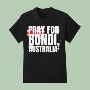 Pray For Bondi Australia Pray For Australia T Shirt