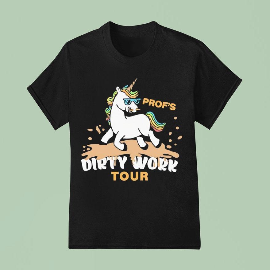 Prof S Dirty Work Tour Unicorn Characters T Shirt
