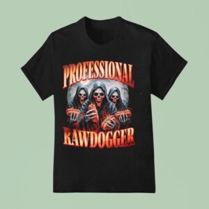 Professional Rawdogger Skeleton Hotdog T Shirt