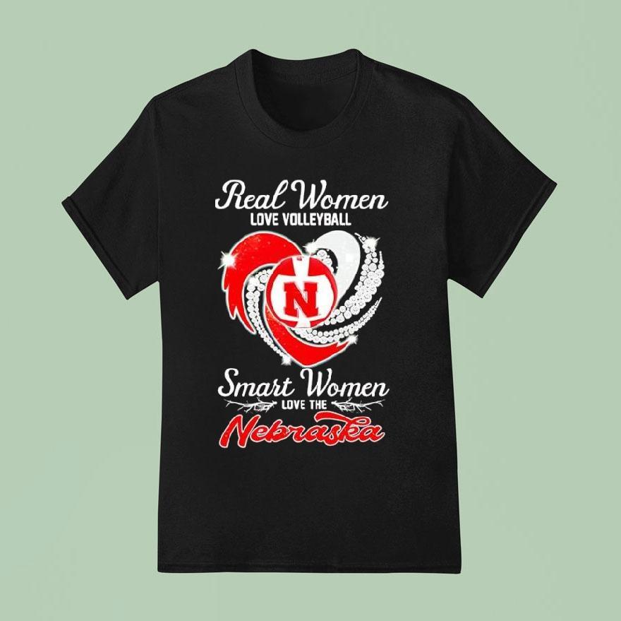 Real Women Love Volleyball Smart Women Love The Nebraska Graphic T Shirt