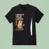 Respect Your Elders Funny T Shirt