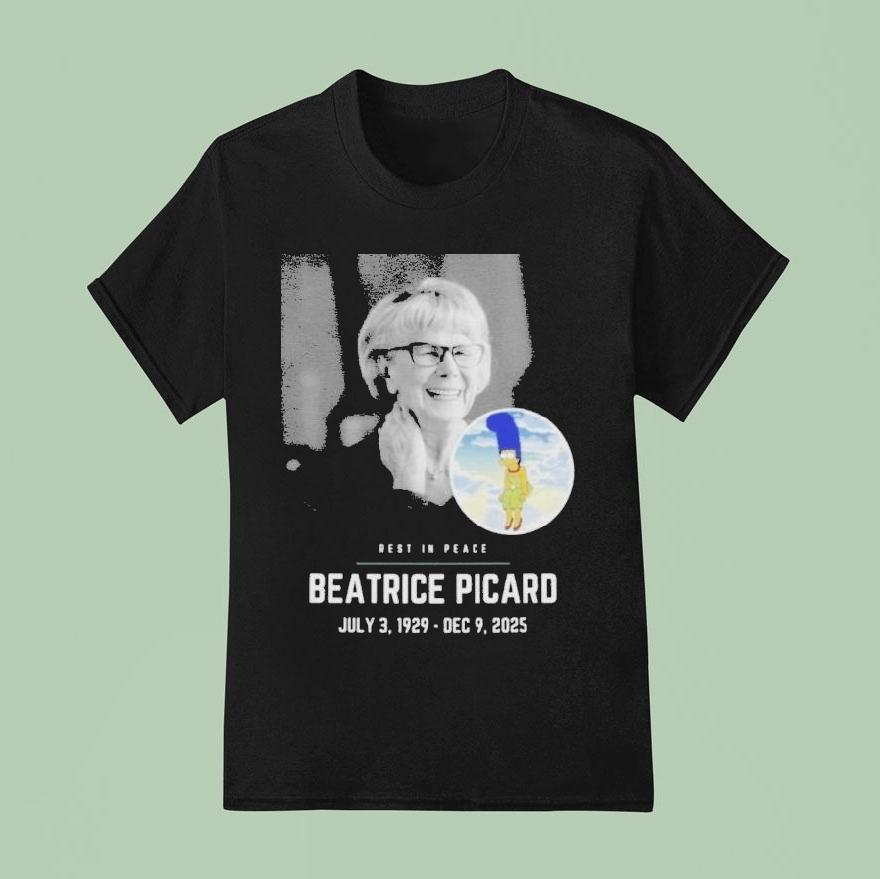 Rest In Peace Beatrice Picard T Shirt